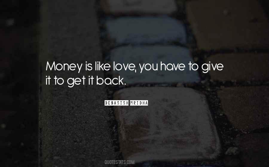 Give Back Love Quotes #190980