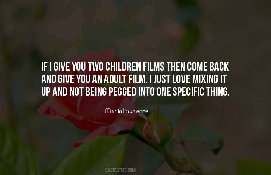 Give Back Love Quotes #473958