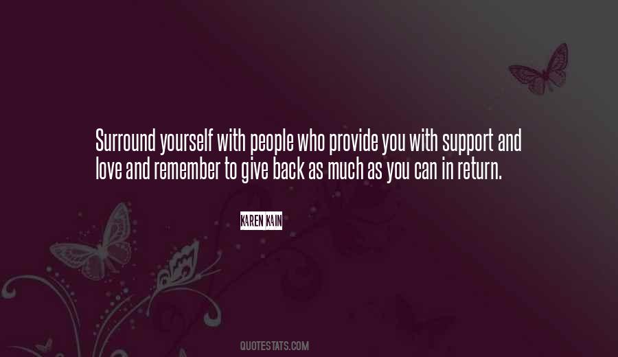 Give Back Love Quotes #711888