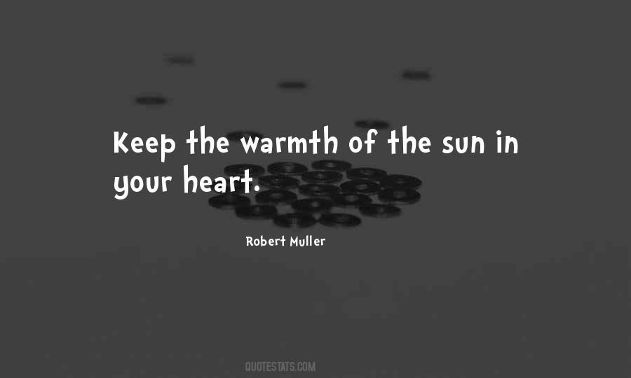 Quotes About The Warmth Of The Sun #507115