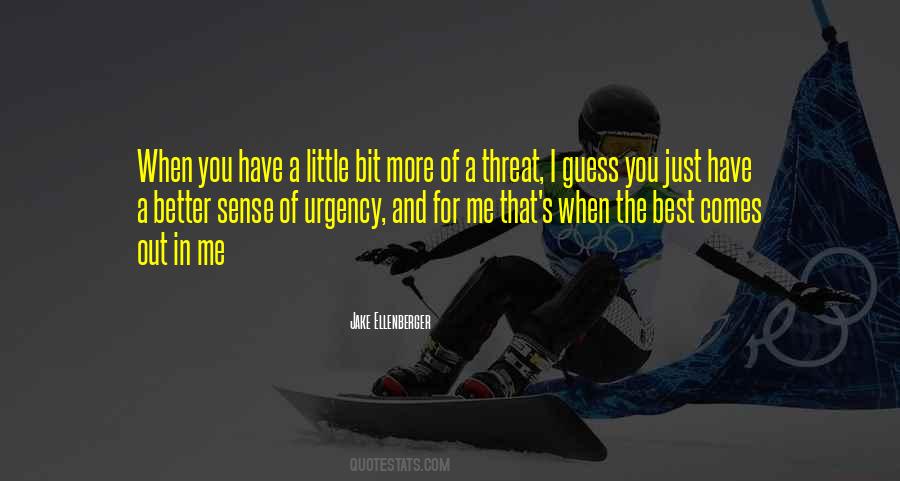 Best In Me Quotes #109798