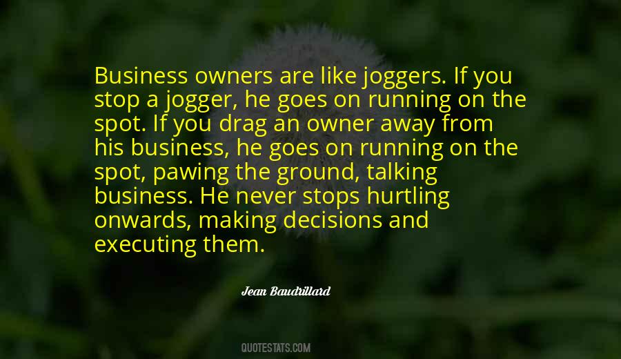 Stop Running Quotes #1265731