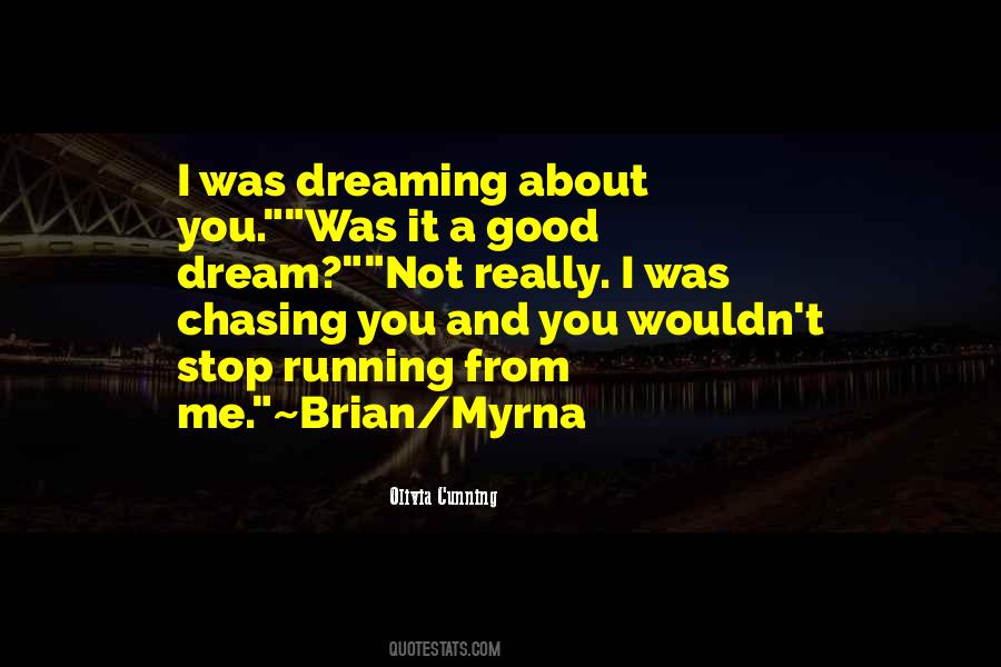 Stop Running Quotes #1308889