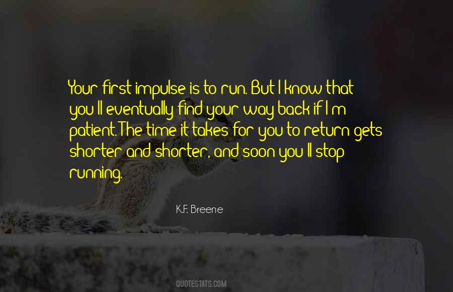 Stop Running Quotes #1471409