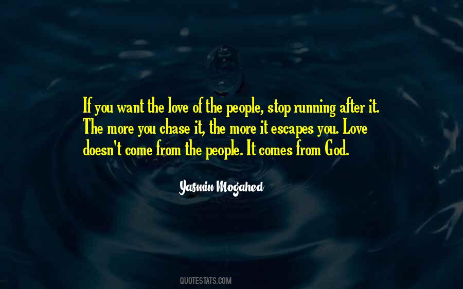 Stop Running Quotes #1826643