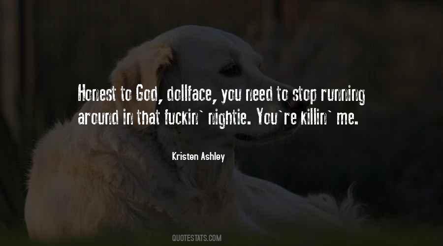 Stop Running Quotes #788902