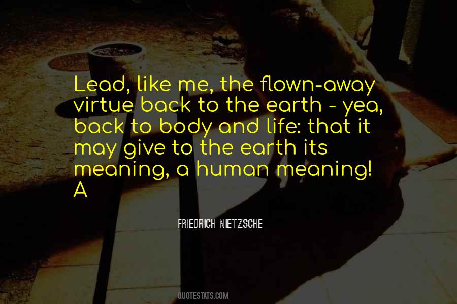 Give Back To The Earth Quotes #510235
