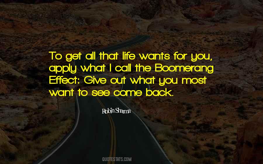 Give Back What You Get Quotes #1323790