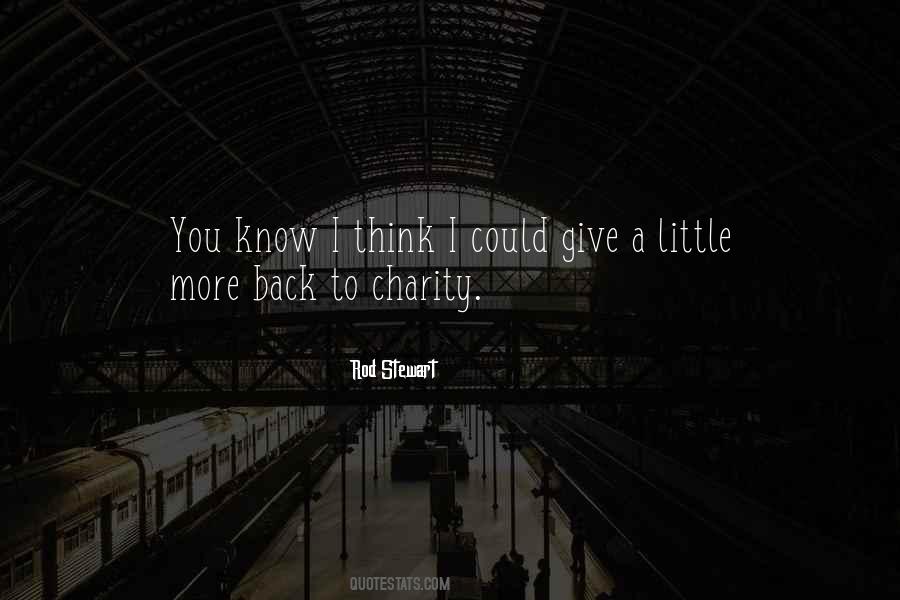 Give Back What You Get Quotes #68053