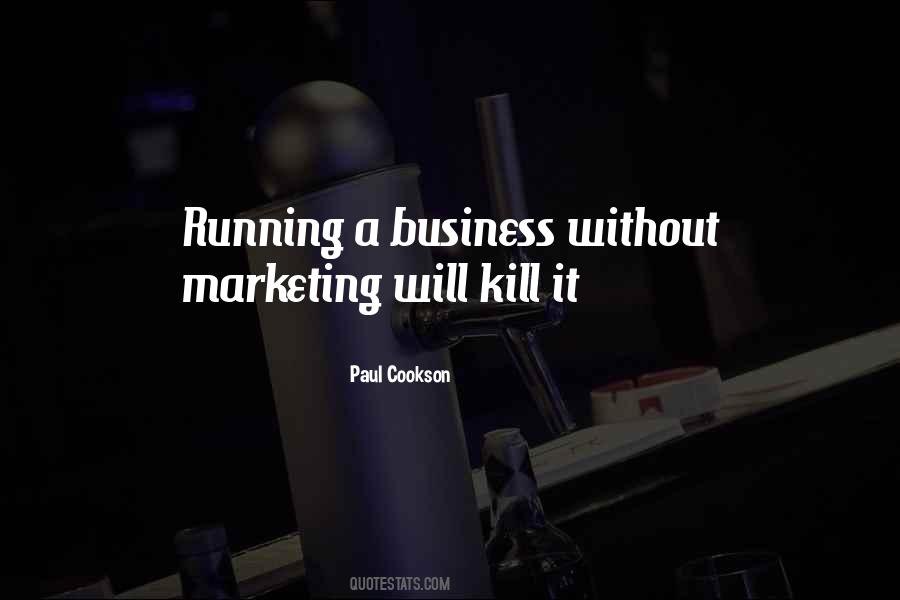 Business Without Marketing Quotes #800148
