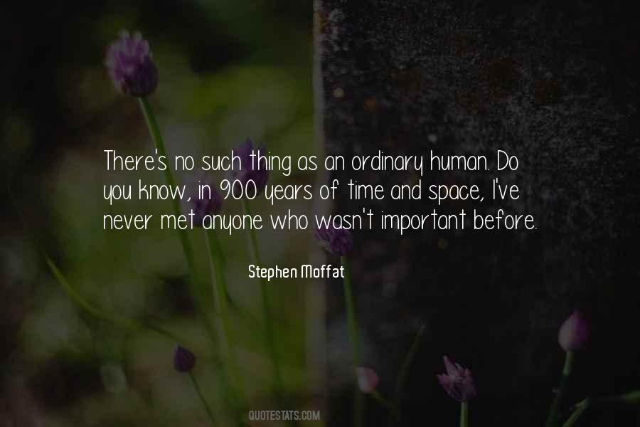 In 900 Years Of Time And Space Quotes #231146