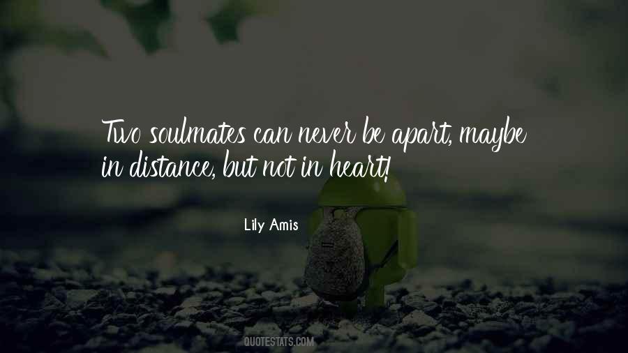 Heart Distance Quotes #351729