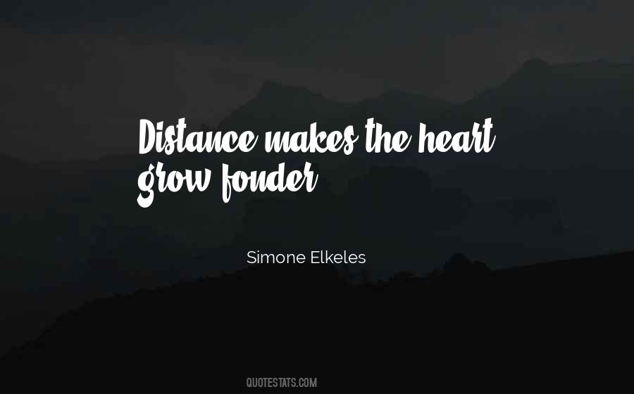 Heart Distance Quotes #980373
