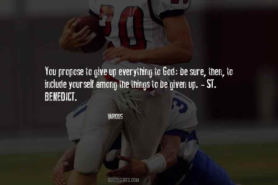 Give Everything To God Quotes #1184968