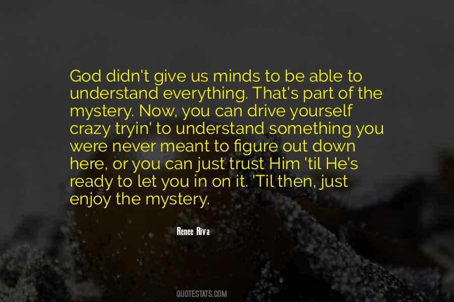 Give Everything To God Quotes #1253105