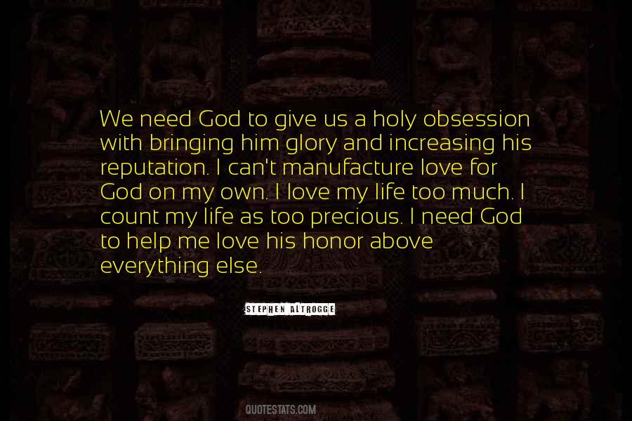 Give Everything To God Quotes #384423