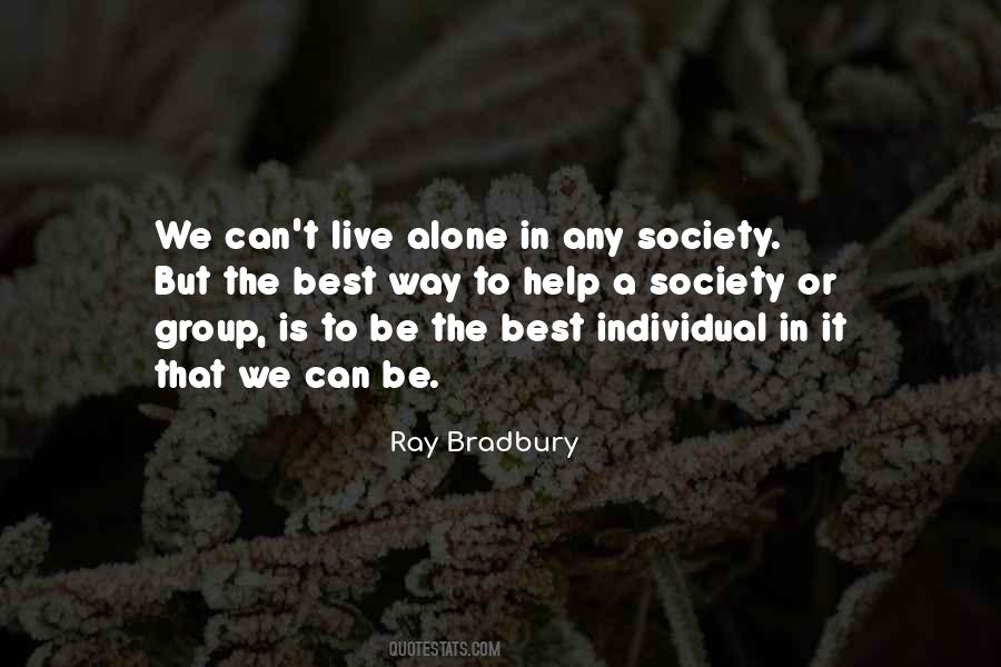 Quotes About The Individual In Society #641393