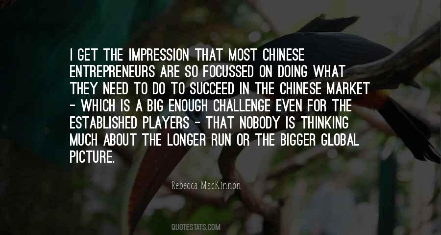 Bigger The Challenge Quotes #544656