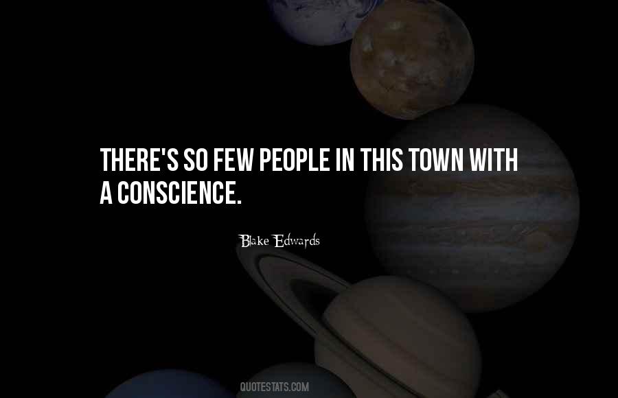 Quotes About A Conscience #1007790