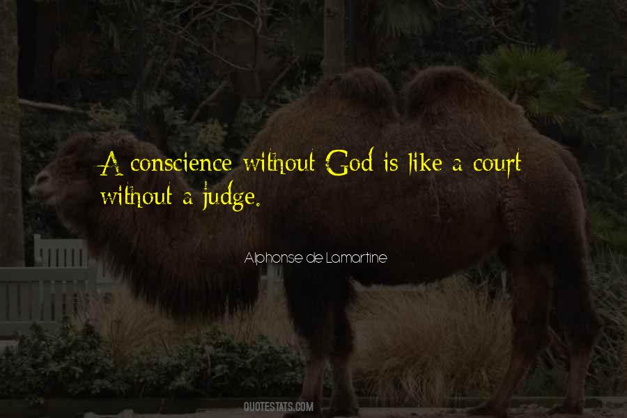 Quotes About A Conscience #1267507