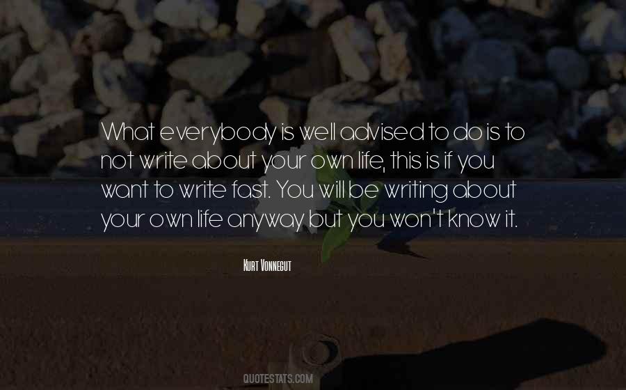 Write About What You Know Quotes #975057