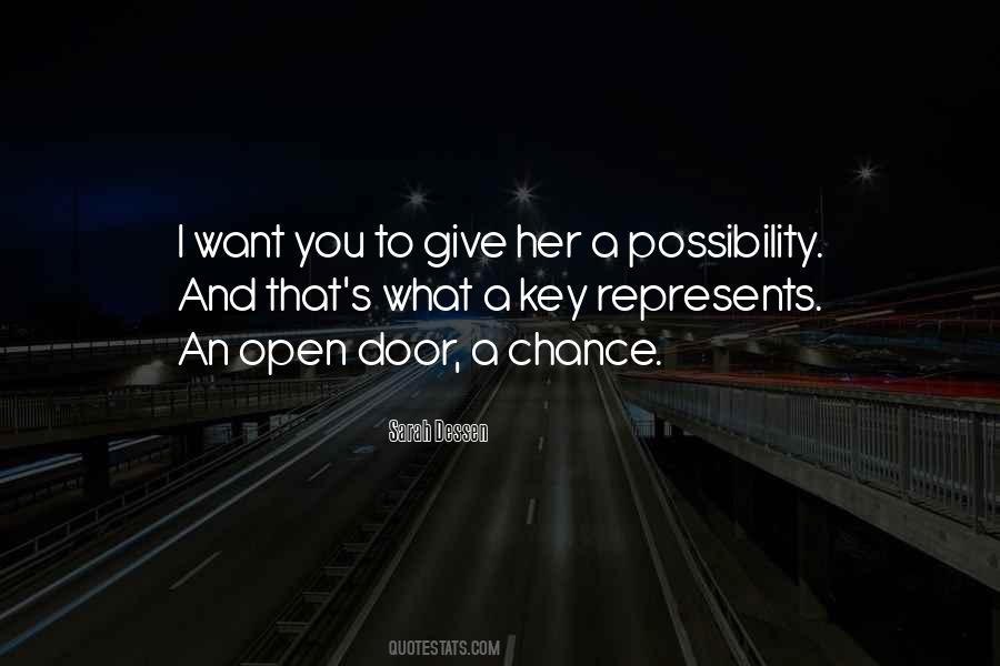Give Her A Chance Quotes #139388