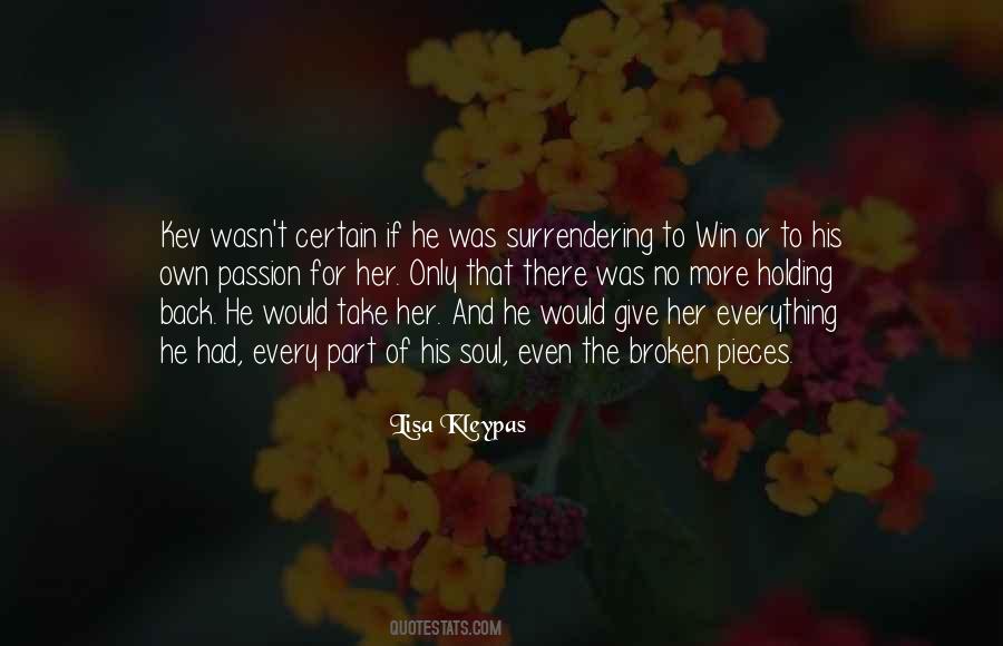 Give Her Everything Quotes #1621202