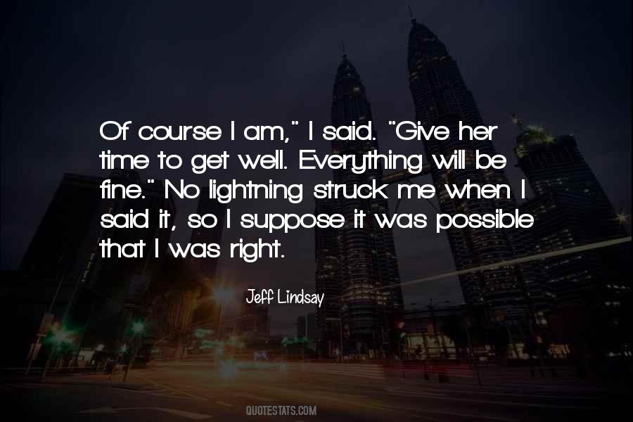 Give Her Everything Quotes #183314 Give Her Everything Quotes #183314