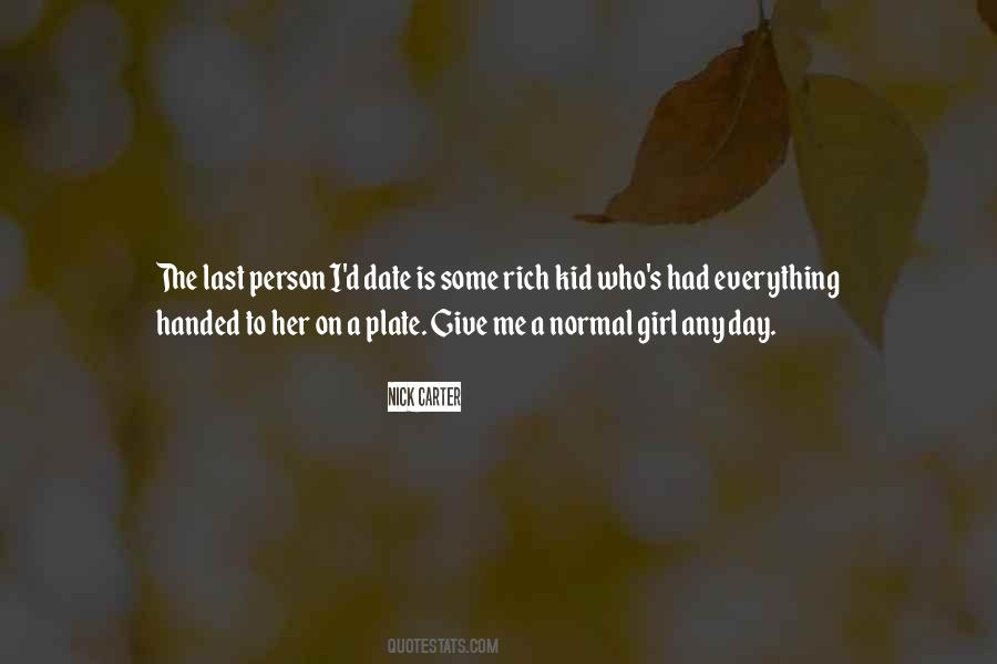 Give Her Everything Quotes #801032 Give Her Everything Quotes #801032
