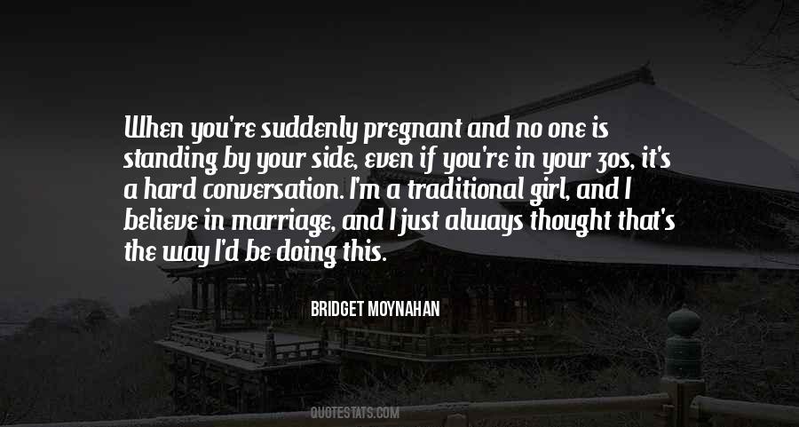 Quotes About Getting A Girl Pregnant #1344045