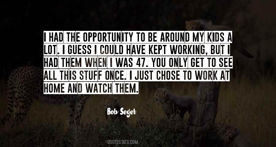 I Could Only See You Quotes #813549