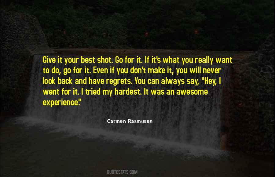 Give It My Best Shot Quotes #1326707