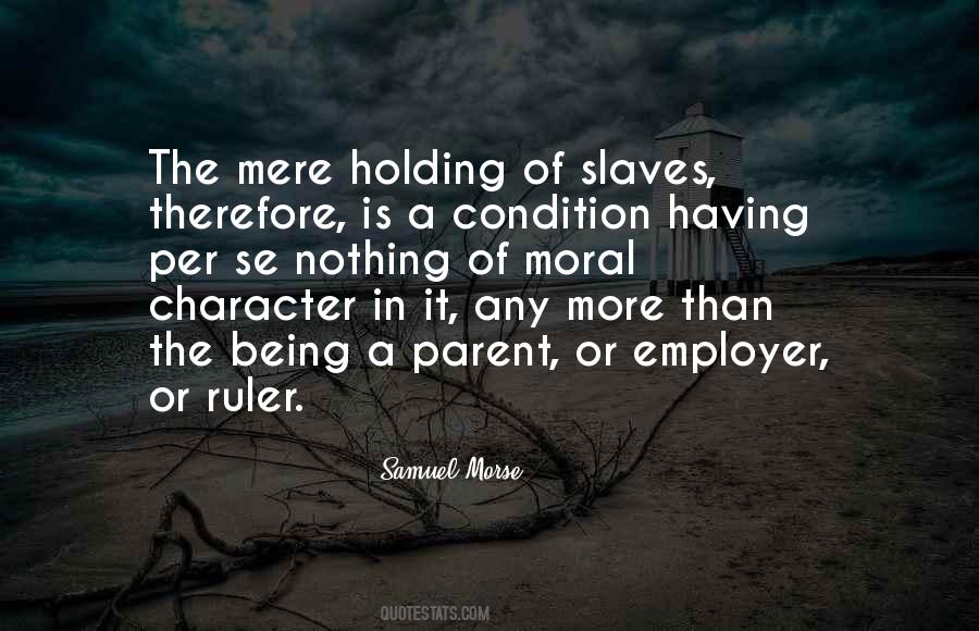 Quotes About Being A Ruler #660314