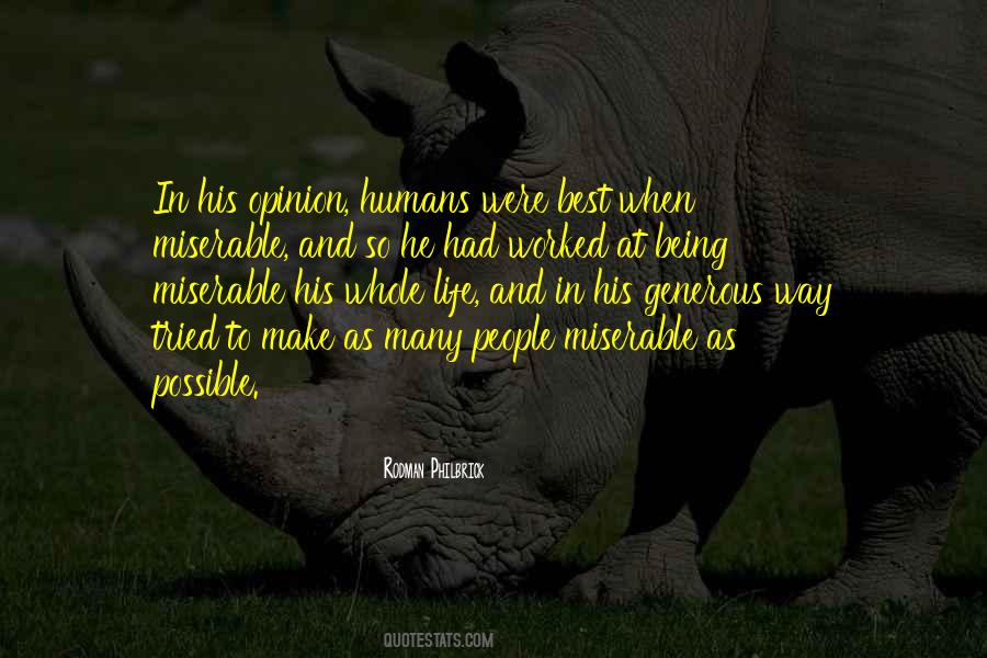 Life Opinion Quotes #1140938