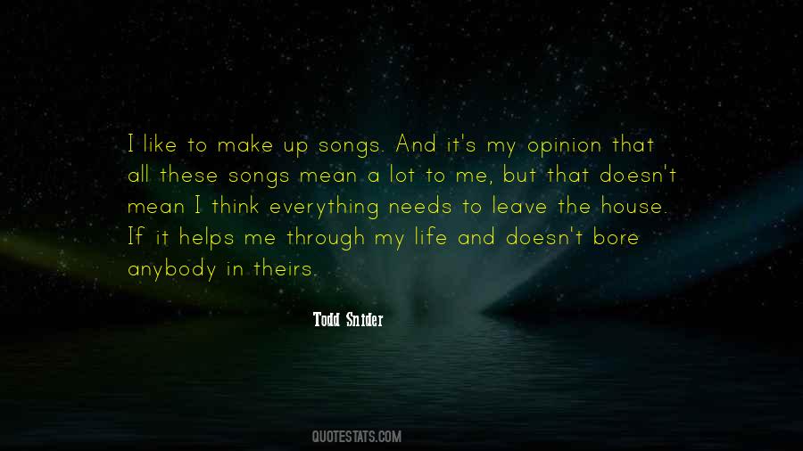 Life Opinion Quotes #138696