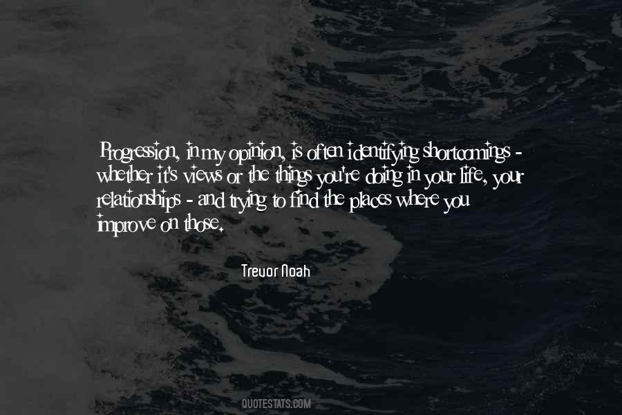 Life Opinion Quotes #1571345