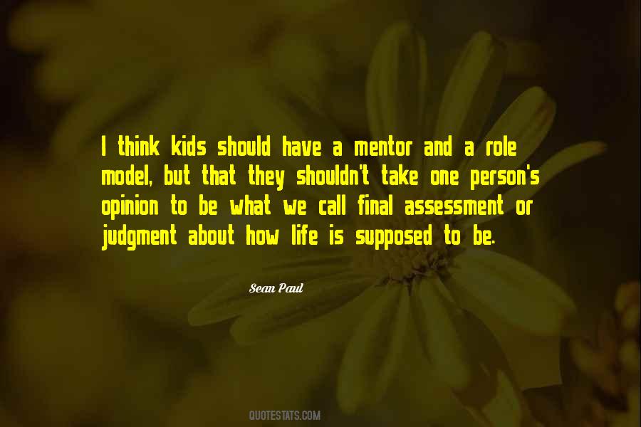 Life Opinion Quotes #1686526