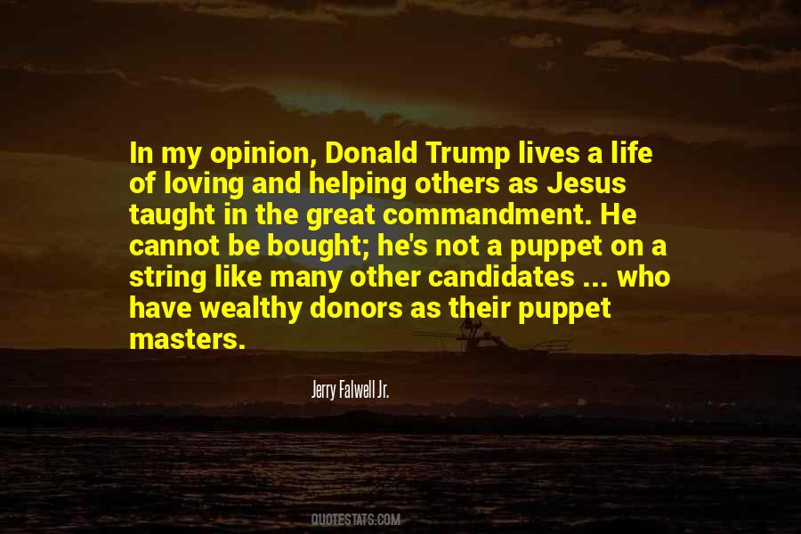 Life Opinion Quotes #1703946