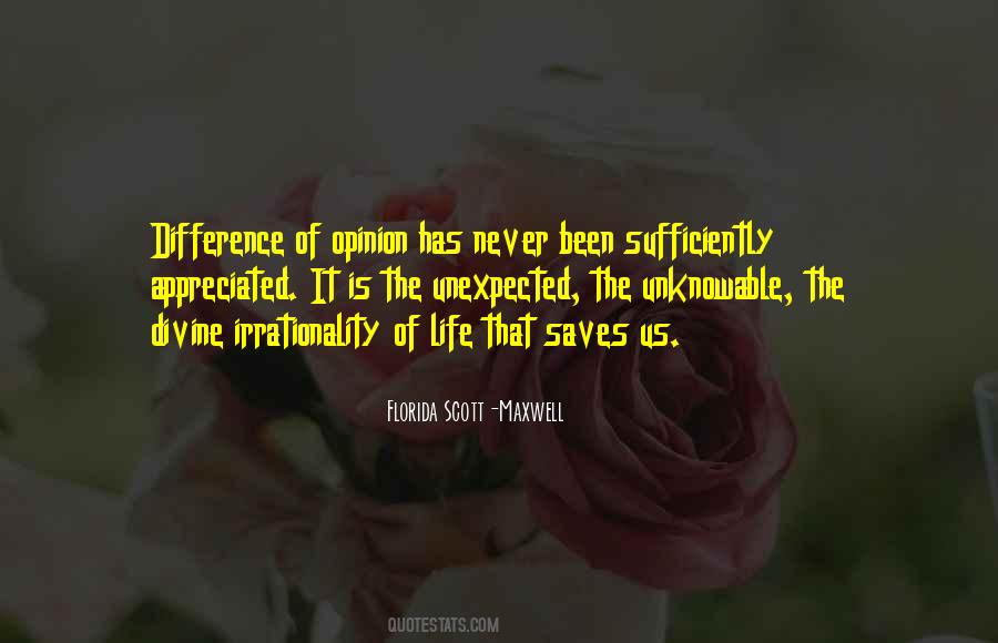 Life Opinion Quotes #187862