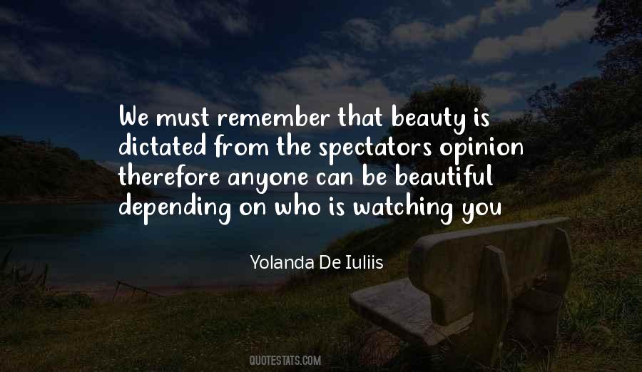 Life Opinion Quotes #514875