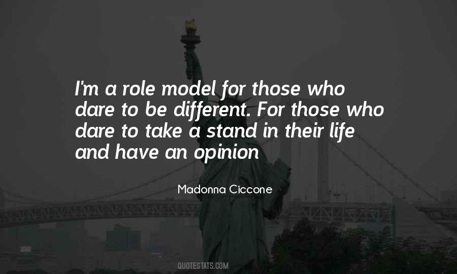 Life Opinion Quotes #519323