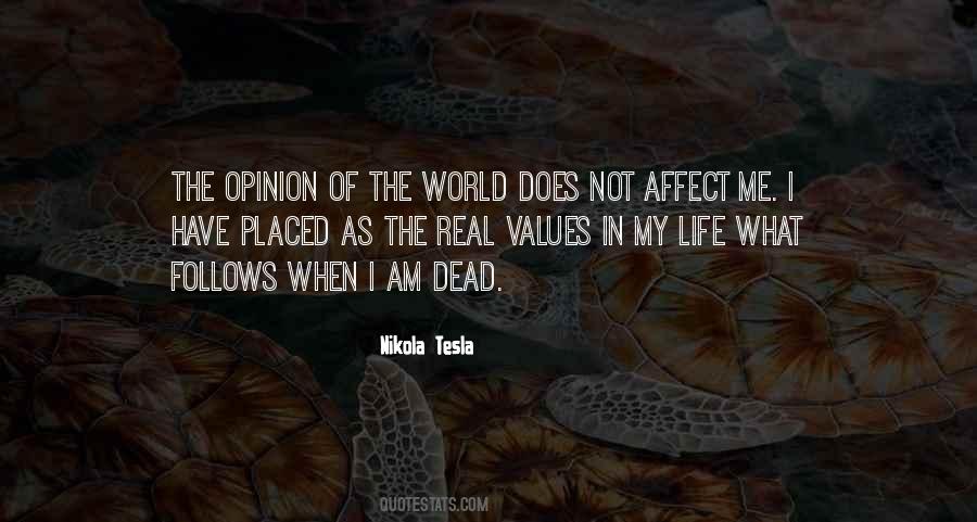 Life Opinion Quotes #905853