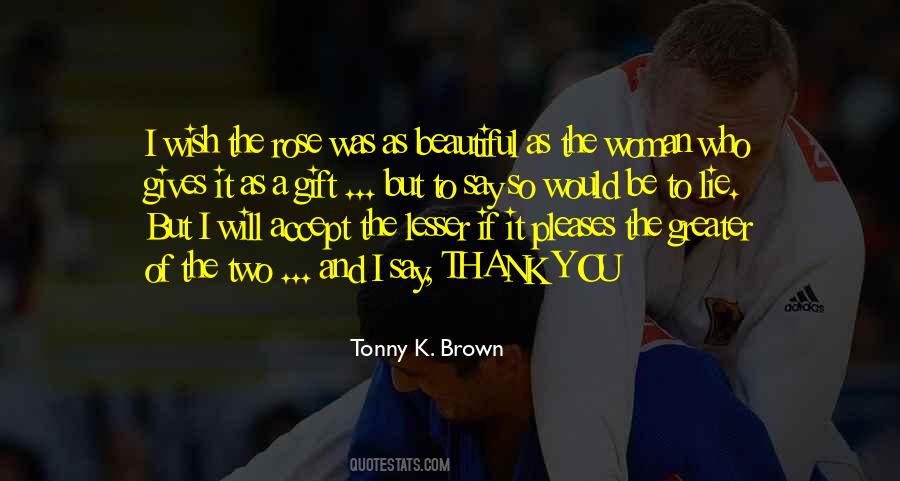 If You Love A Woman Quotes #1441323