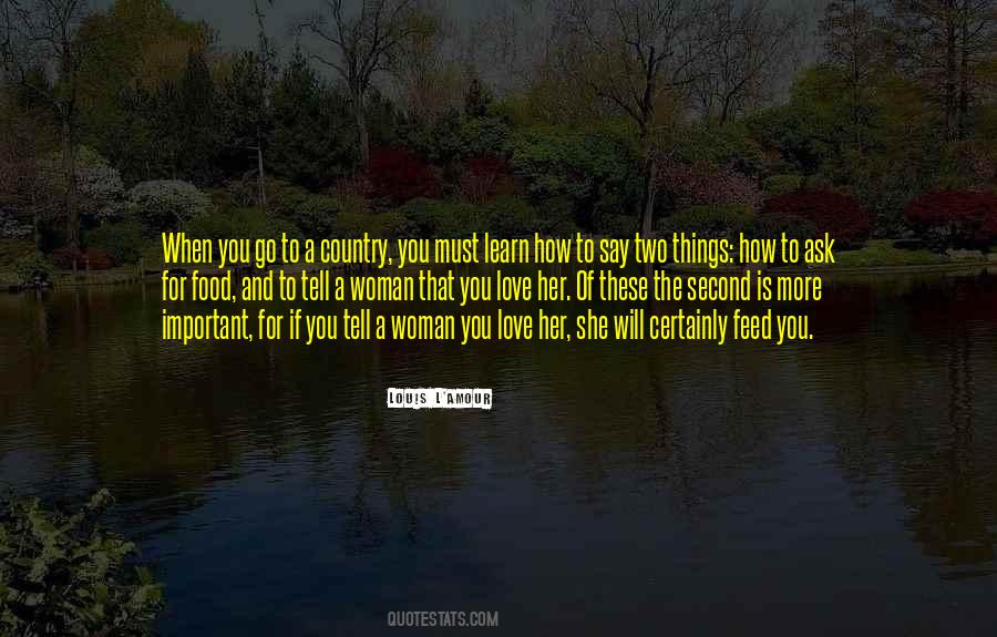 If You Love A Woman Quotes #419297