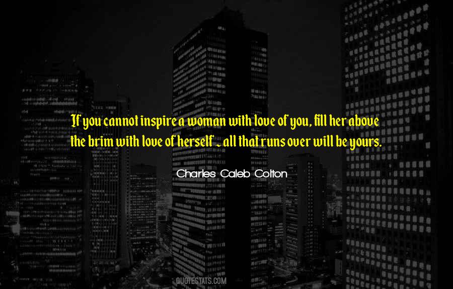 If You Love A Woman Quotes #912519