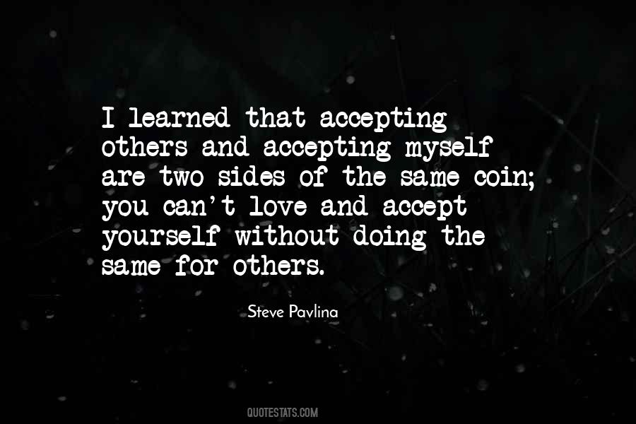 Love Yourself Accept Yourself Quotes #1811947