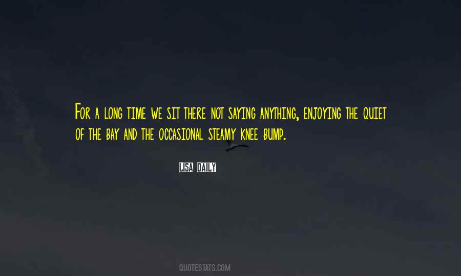 Single For A Long Time Quotes #597281