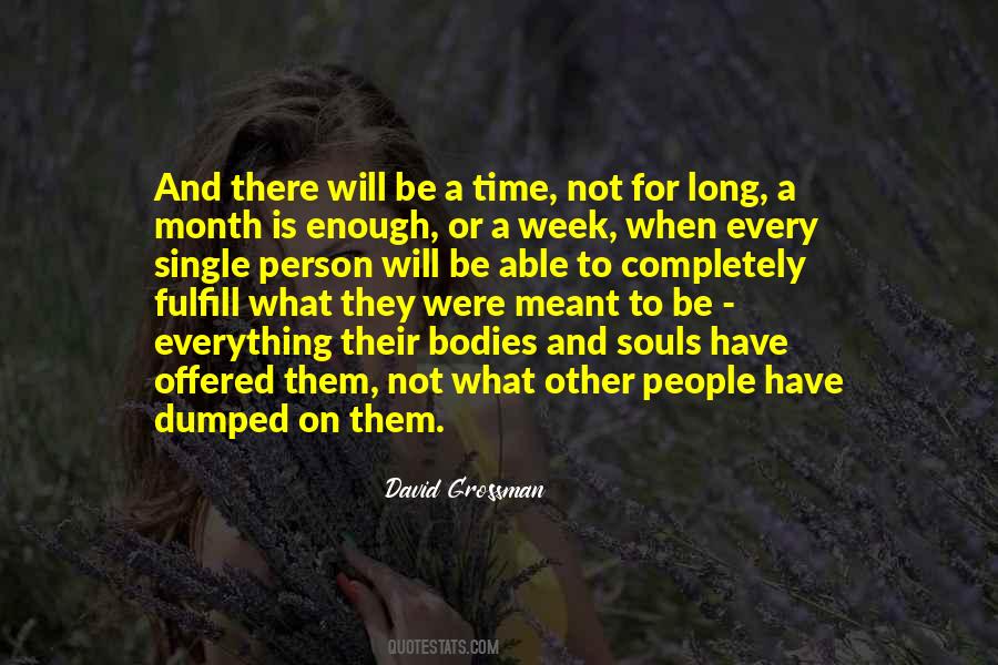 Single For A Long Time Quotes #639503