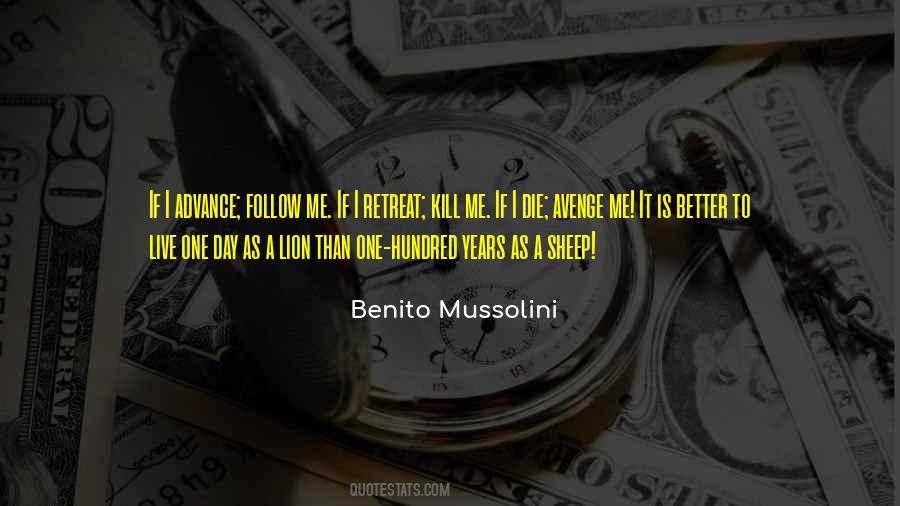 One Day As A Lion Quotes #1328334