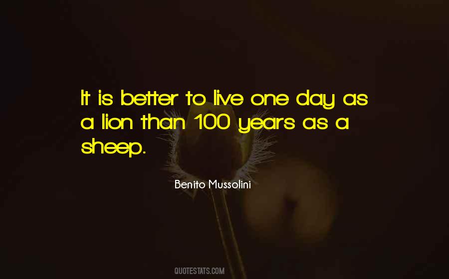One Day As A Lion Quotes #1391026